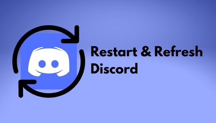 How To Restart Discord